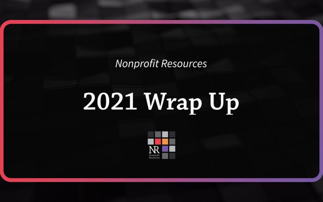 Nonprofit Resources 2021 Year in Review