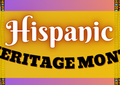 Celebrating Our Rich Cultural Tapestry: National Hispanic Heritage Month